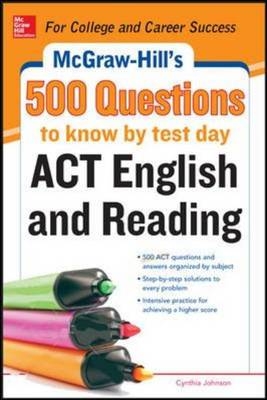 McGraw-Hill's 500 ACT English and Reading Questions to Know by Test Day
