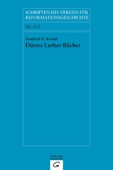 D&uuml;rers Luther-B&uuml;cher - Gottfried G. Krodel