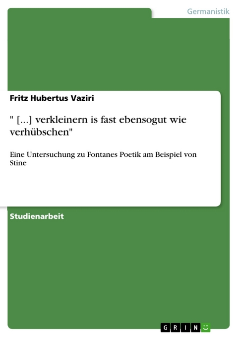" [...] verkleinern is fast ebensogut wie verhübschen" - Fritz Hubertus Vaziri