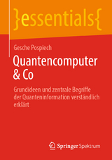 Quantencomputer & Co - Gesche Pospiech