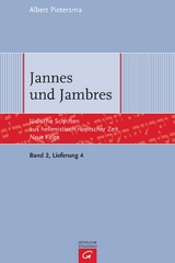 J&uuml;dische Schriften aus hellenistisch-r&ouml;mischer Zeit - Neue Folge... / Jannes und Jambres - Albert Pietersma