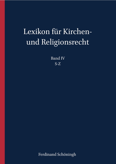 Lexikon f&uuml;r Kirchen- und Religionsrecht - 