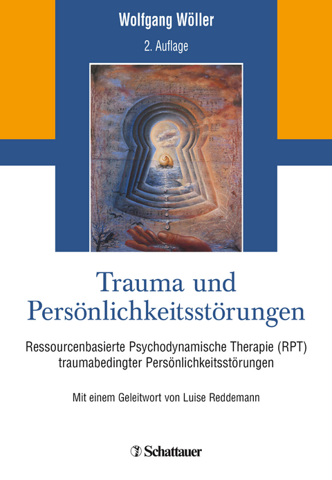 Trauma und Pers&ouml;nlichkeitsst&ouml;rungen - Wolfgang W&ouml;ller
