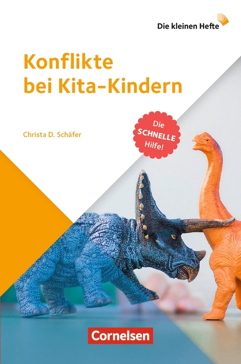 Konflikte bei Kita-Kindern - Christa D. Schäfer