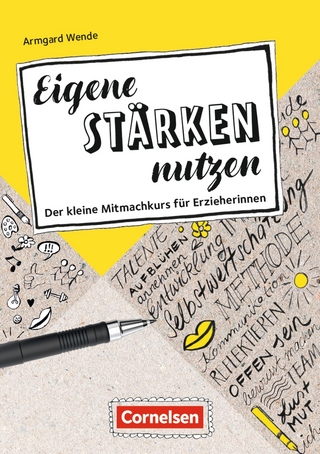 Eigene Stärken nutzen