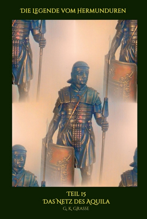 Die Legende vom Hermunduren - G. K. Grasse