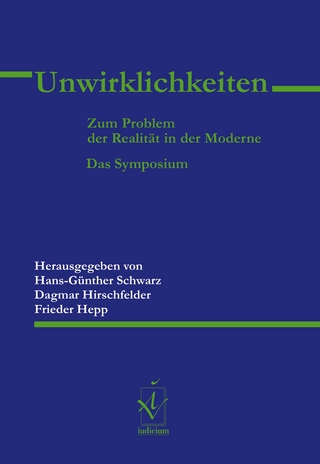 Unwirklichkeiten