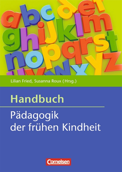 P&auml;dagogik der fr&uuml;hen Kindheit - 