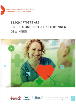 Beschäftigte als Einrichtungsbotschafter*innen gewinnen