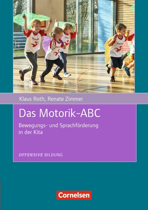 Das Motorik-ABC - Klaus Roth, Renate Zimmer
