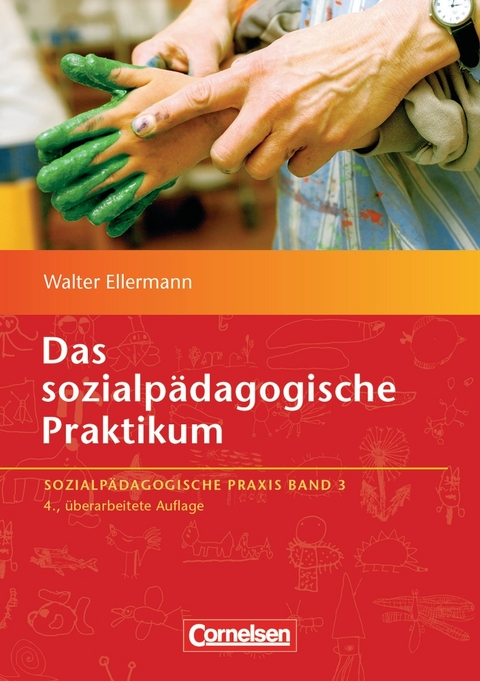 Das sozialp&auml;dagogische Praktikum - Band 3 - Walter Ellermann