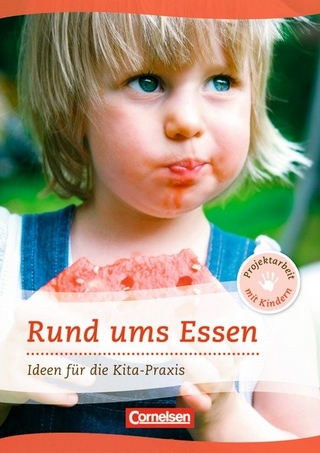 Projektarbeit mit Kindern / Rund ums Essen