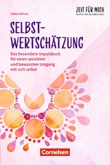 Selbstwertsch&auml;tzung - Katia Simon