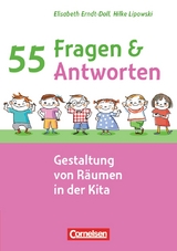 Gestaltung von R&auml;umen in der Kita - Elisabeth Erndt-Doll, Hilke Lipowski