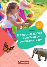 Mitmach-Melodien zum Bewegen und Improvisieren - Walde, Gabi