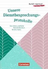 Unsere Dienstbesprechungsprotokolle - 