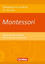 Montessori - Hans-Joachim Schmutzler, Maria Kley-Auerswald