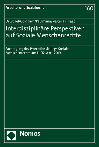 Interdisziplinäre Perspektiven auf Soziale Menschenrechte