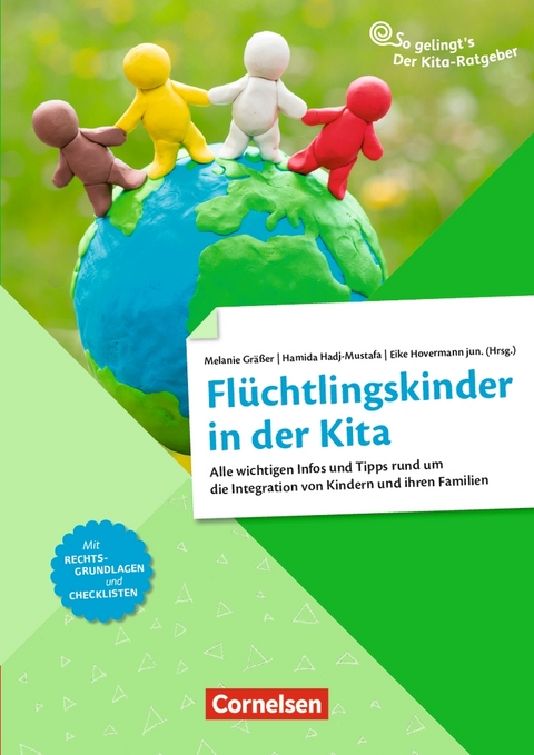 Fl&uuml;chtlingskinder in der Kita - Annett Leisau, Eike jun. Hovermann, Hamida Hadj-Mustafa, Jesaja Michael Wiegard, Martina Petri, Melanie Gr&auml;&szlig;er, Oliver Berg, Silke Mehler, Susanne Beucher