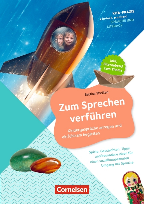 Zum Sprechen verführen - Bettina Theißen