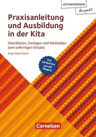 Leitungswissen kompakt / Praxisanleitung und Ausbildung in der Kita
