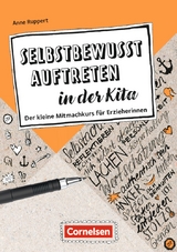 Selbstbewusst auftreten in der Kita - Anne Ruppert