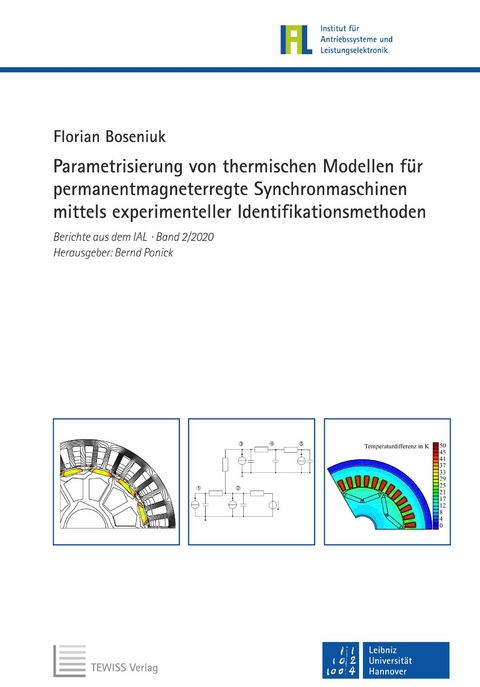 Parametrisierung von thermischen Modellen f&uuml;r permanentmagneterregte Synchronmaschinen mittels experimenteller Identifikationsmethoden - Florian Boseniuk