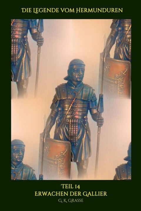 Die Legende vom Hermunduren - G. K. Grasse