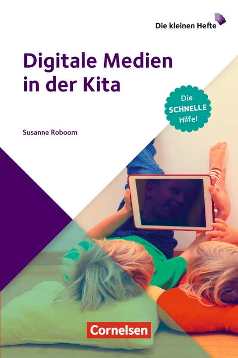 Digitale Medien in der Kita - Susanne Roboom