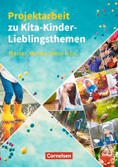 Projektarbeit zu Kita-Kinder-Lieblingsthemen - Albrecht Nolting, Christian Kr&uuml;gel, Elvira Wei&szlig;mann-Polte, Gerhard Lux, Karin Sch&auml;ufler, Karin Scholz, Maren Hamann, Maria Weininger, Silke Bicker, Stephan G&uuml;nther