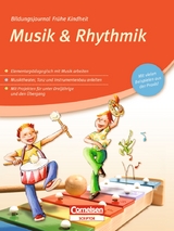 Bildungsjournal Fr&uuml;he Kindheit / Musik & Rhythmik - 