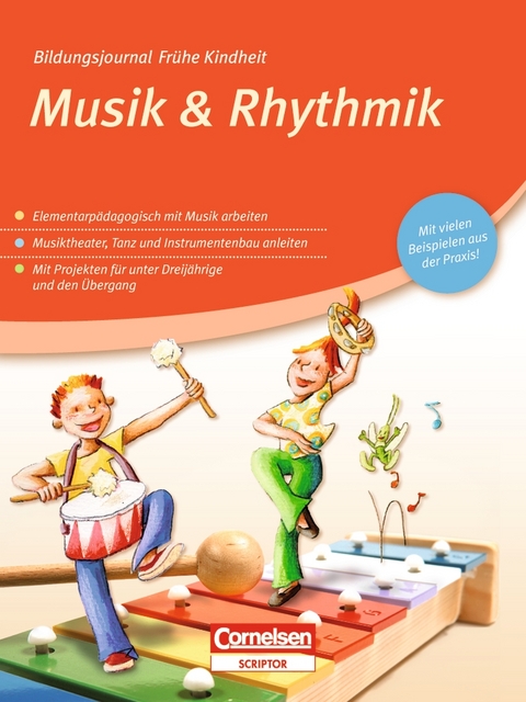 Bildungsjournal Fr&uuml;he Kindheit / Musik & Rhythmik - 