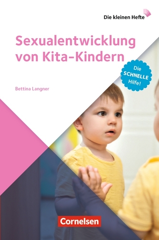 Die kleinen Hefte / Sexualentwicklung von Kita-Kindern