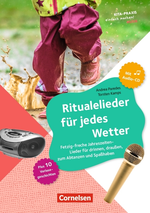 Ritualelieder f&uuml;r jedes Wetter - Andrea Paredes-Montes, Torsten Kamps