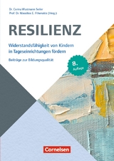 Beitr&auml;ge zur Bildungsqualit&auml;t / Resilienz (8. Auflage) - Corina Wustmann Seiler