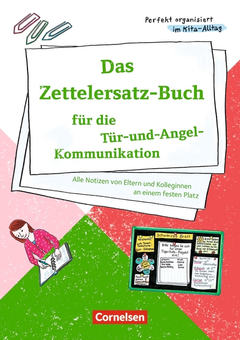 Das Zettelersatz-Buch f&uuml;r die T&uuml;r-und-Angel-Kommunikation