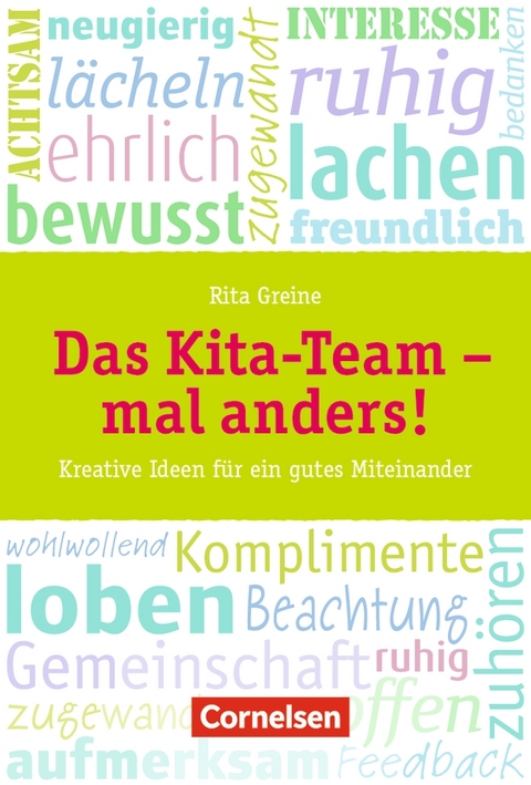 Das Kita-Team mal anders! - Rita Greine