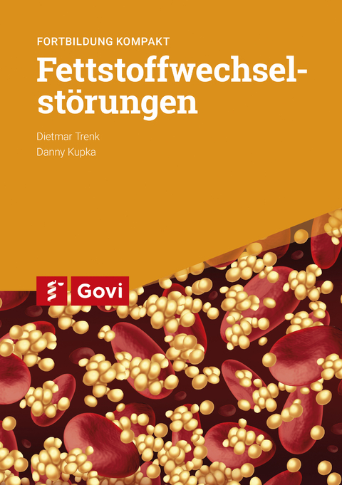 Fettstoffwechselst&ouml;rungen - Dietmar Trenk, Danny Kupka