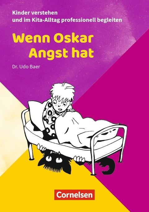 Wenn Oskar Angst hat - Udo Baer