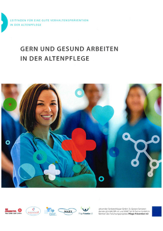 Gern und Gesund arbeiten in der Altenpflege