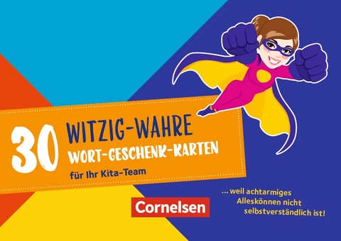 30 witzig-wahre Wort-Geschenk-Karten f&uuml;r Ihr Kita-Team