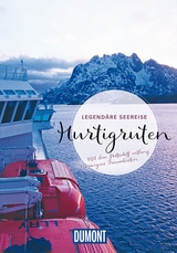 DUMONT Bildband Legendäre Seereise Hurtigruten - Christian Nowak, Annette Ster, Michael Möbius