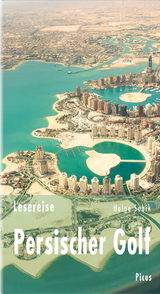 Lesereise Persischer Golf - Sobik, Helge
