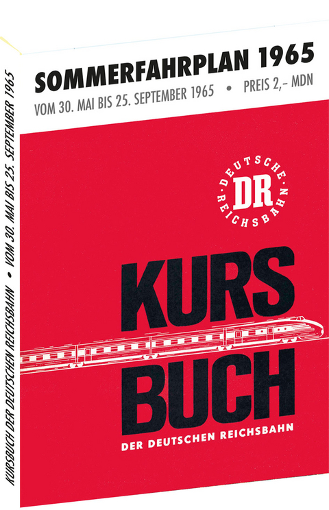 Kursbuch der Deutschen Reichsbahn - Sommerfahrplan 1965 - 