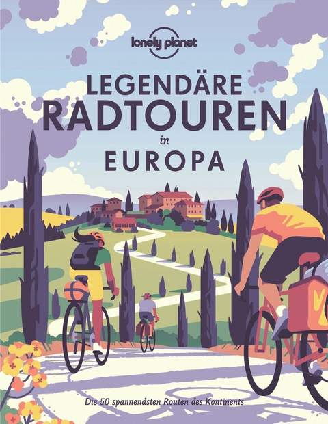 Legend&auml;re Radtouren in Europa - 