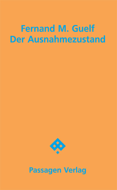 Der Ausnahmezustand - Fernand Guelf