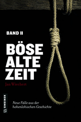 B&ouml;se alte Zeit 2 - Jan Wiechert