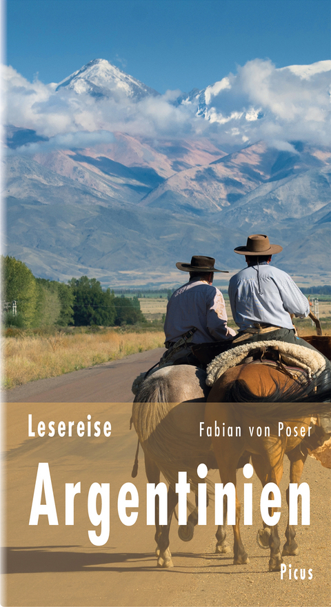 Lesereise Argentinien - Fabian von Poser