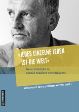 &raquo;Jedes einzelne Leben ist die Welt&laquo; - 