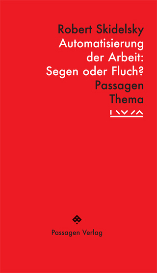 Automatisierung der Arbeit: Segen oder Fluch?